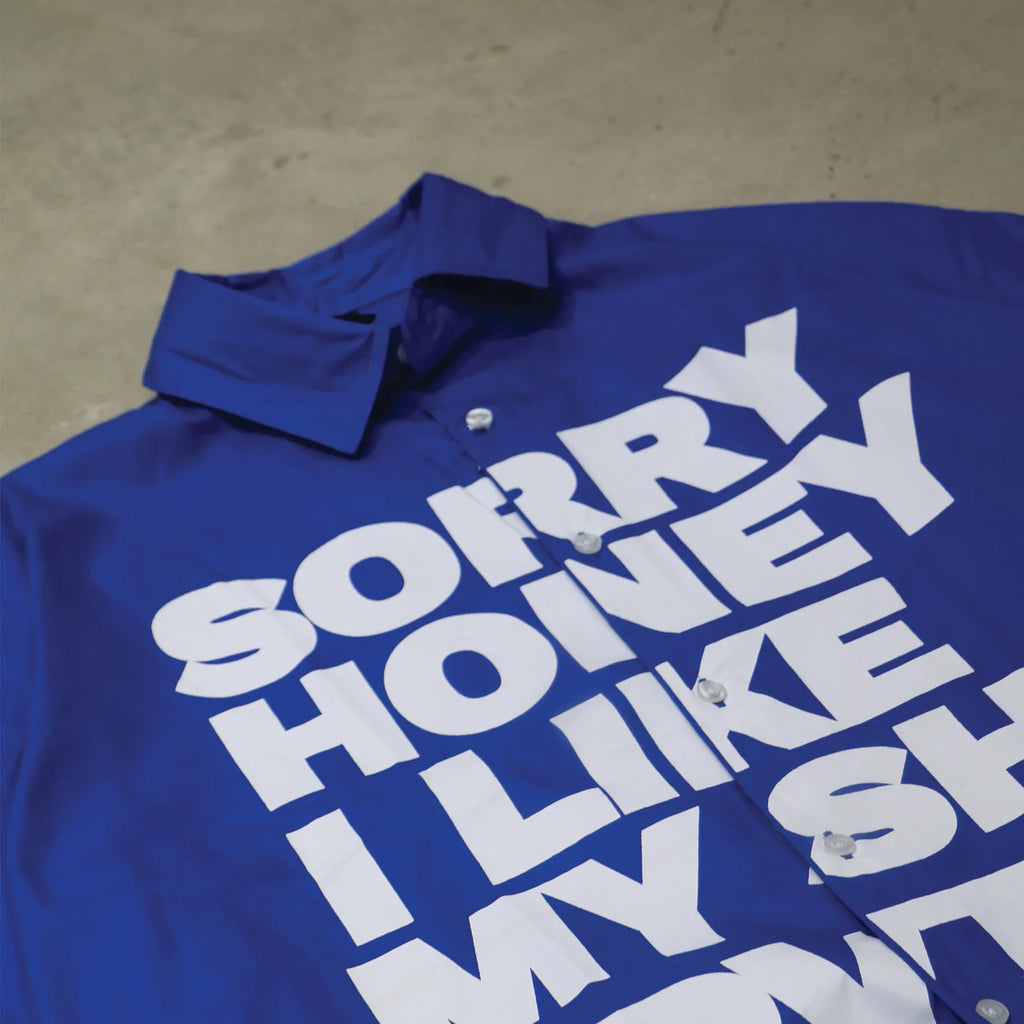 SORRY HONEY I LIKE MY SHI PVT