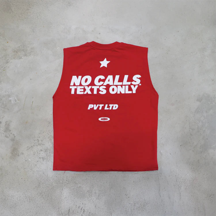 NO CALLS TEXTS ONLY