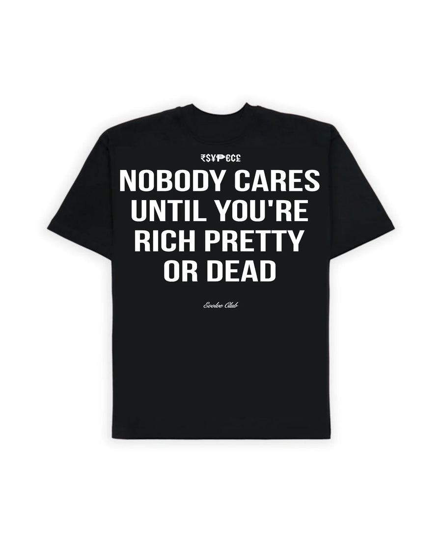 NOBODY CARES TEE