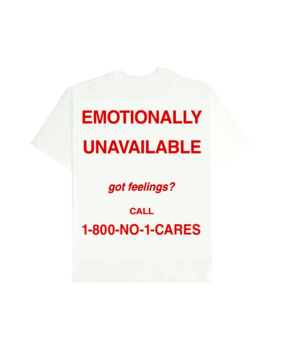 EMOTIONALLY UNAVAILABLE TEE