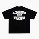 ALCOHOL FLOWS DRIP STUDIOS