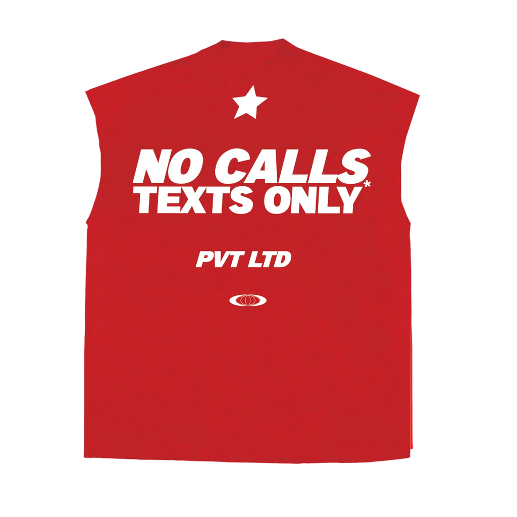 NO CALLS TEXTS ONLY
