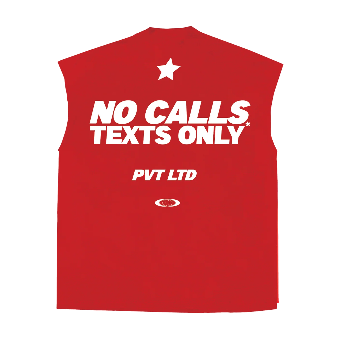 NO CALLS TEXTS ONLY