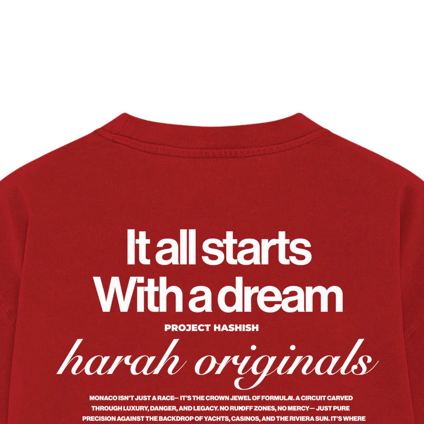 IT ALL STARTS WITH A DREAM TEE