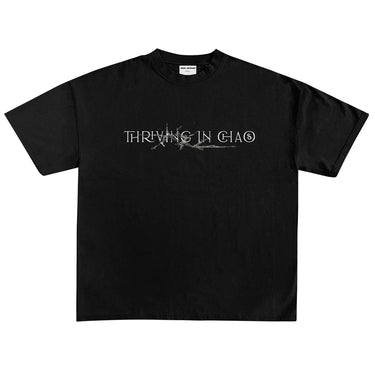 THRIVING IN CHAOS TEE - BLACK