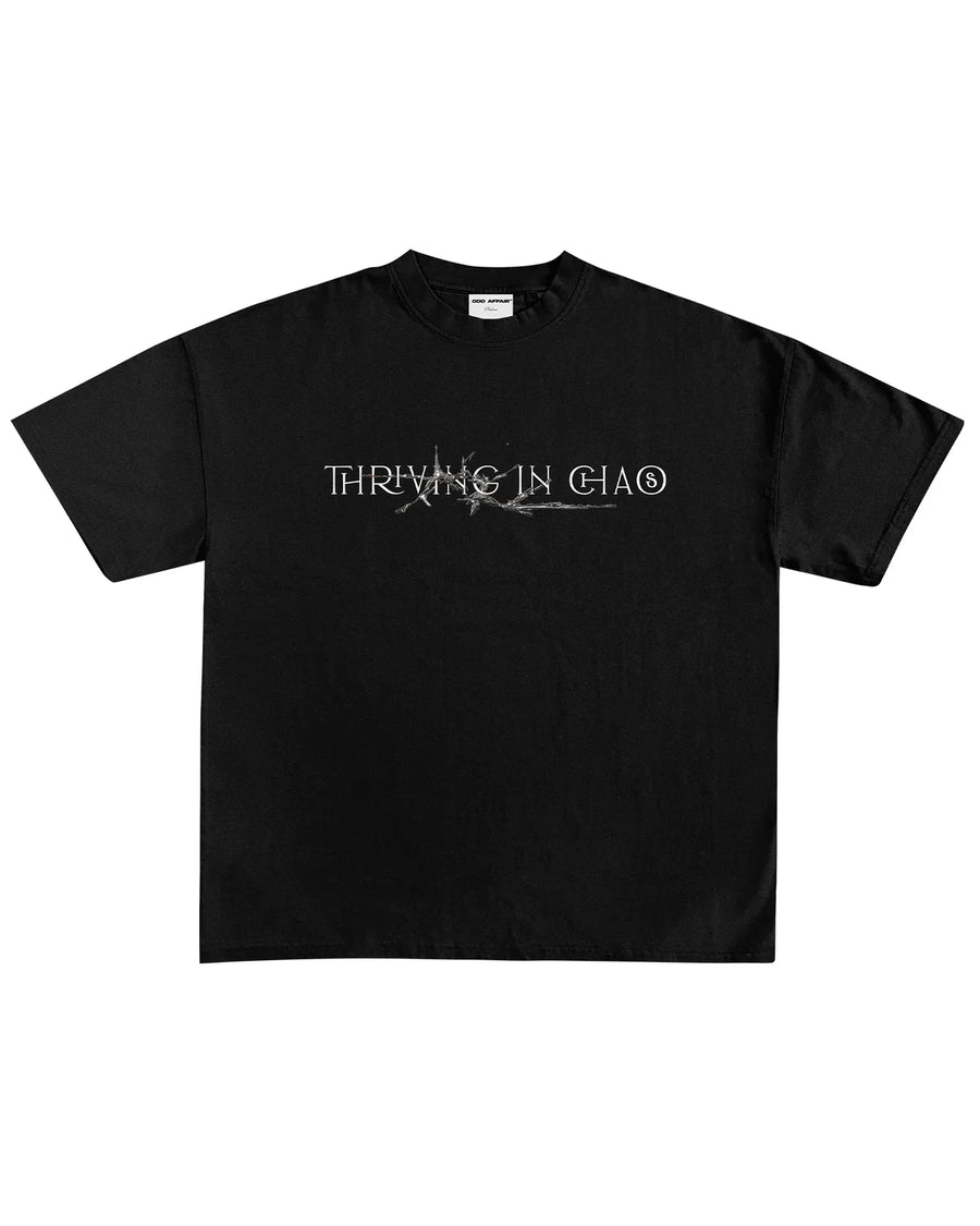THRIVING IN CHAOS TEE - BLACK