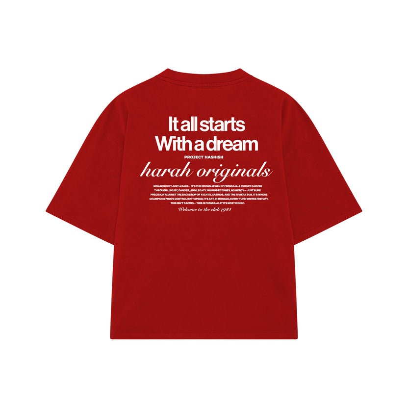 IT ALL STARTS WITH A DREAM TEE