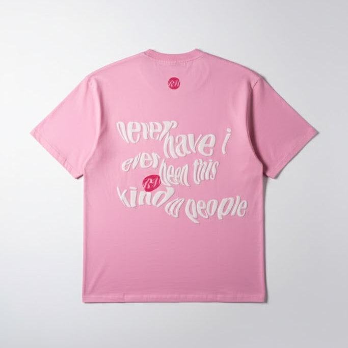 Baby pink T-shirt with layered never-have-i back graphic text